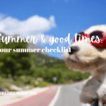 Summer & Good Times: Your Summer Checklist